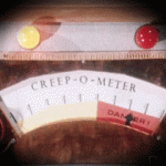 Creep-O-Meter