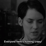 Everyone’s Crazy
