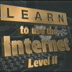 Learn to use the Internet