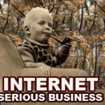Internet: Serious Business