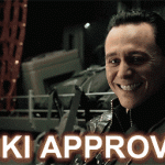 Loki Approves